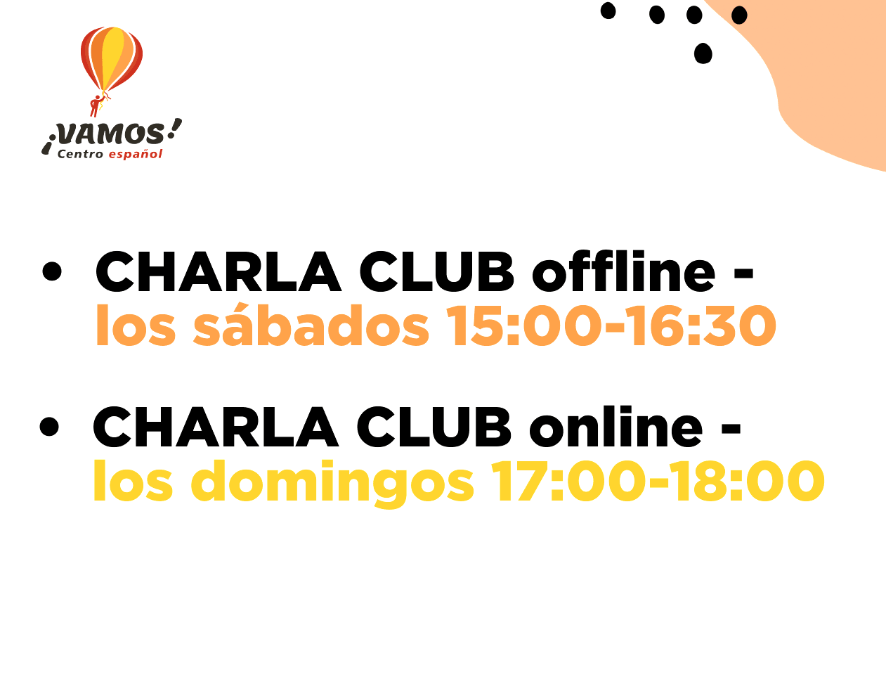 TEMAS. CHARLA CLUB. 20-21 DE ENERO школа испанского языка VAMOS